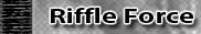 Riffle Force Tutorial